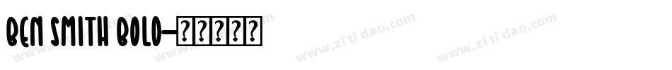 Ben Smith Bold字体转换